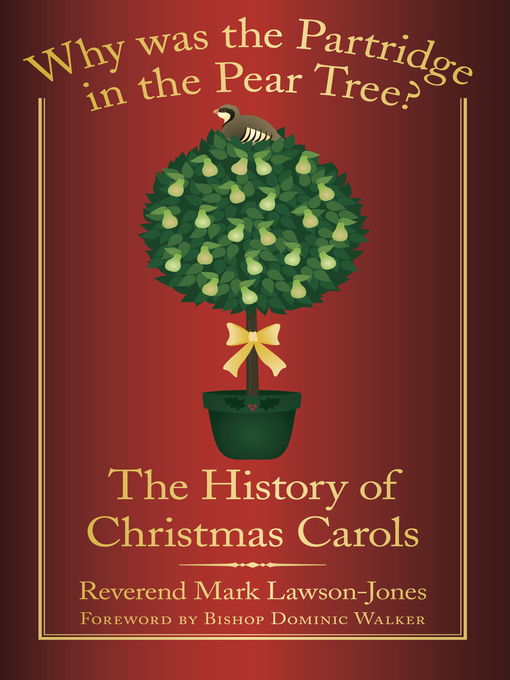 Title details for Why was the Partridge in the Pear Tree? by Rev Mark Lawson-Jones - Available